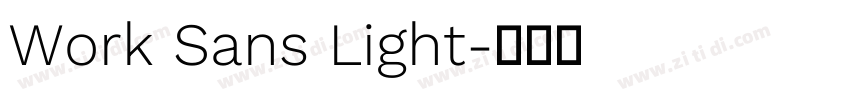 Work Sans Light字体转换